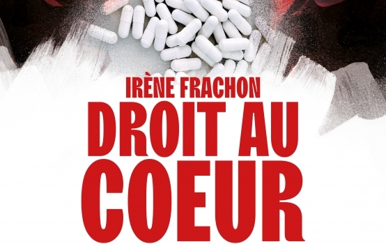 Irène Frachon, Droit au coeur